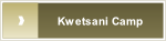 Kwetsani Camp.